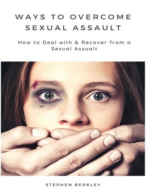 cover image of Ways to Overcome Sexual Assault